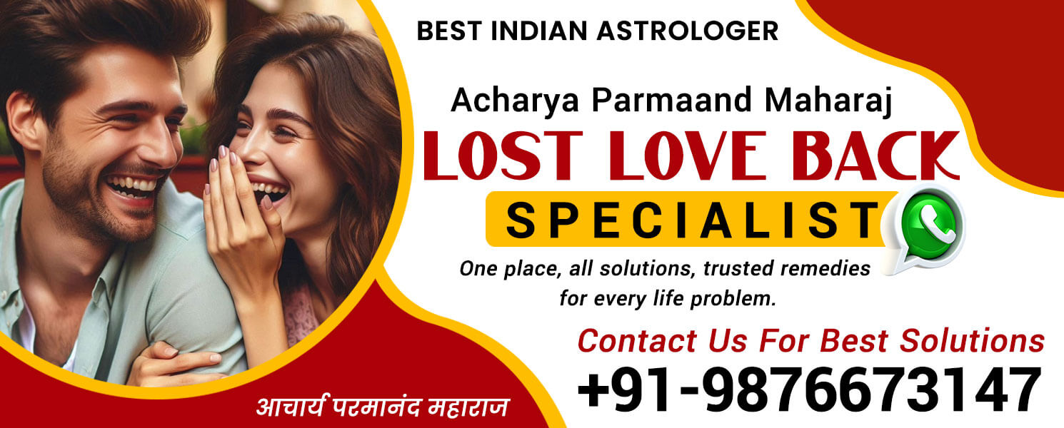 Lost Love Back Specialist